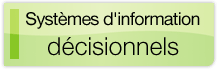 Systèmes d'information décisionnels